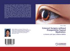Borítókép a  Cataract Surgery without Preoperative Topical Mydriatics: - hoz