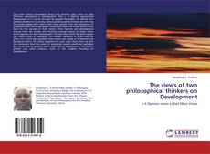 Buchcover von The views of two philosophical thinkers on Development