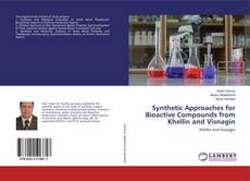 Borítókép a  Synthetic Approaches for Bioactive Compounds from Khellin and Visnagin - hoz