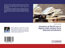Copertina di Anatomy of Recall Law in Nigeria with Lessons from Selected Jurisdictions
