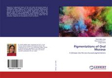 Copertina di Pigmentations of Oral Mucosa