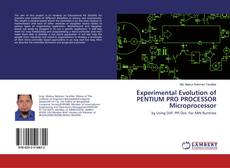 Buchcover von Experimental Evolution of PENTIUM PRO PROCESSOR Microprocessor