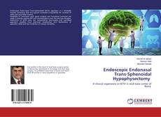 Copertina di Endoscopic Endonasal Trans-Sphenoidal Hypophysectomy