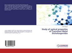 Copertina di Study of optical properties of Transition Metal Dichalcogenides