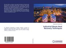 Buchcover von Industrial Waste Heat Recovery Techniques
