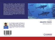 Borítókép a  AQUATIC FISHES - hoz