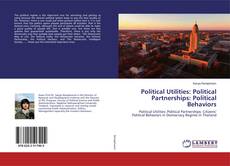 Buchcover von Political Utilities: Political Partnerships: Political Behaviors