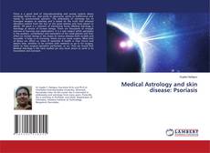Borítókép a  Medical Astrology and skin disease: Psoriasis - hoz