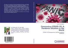 Bookcover of Coronavirus (COVID-19): A Pandemic Situation in the World