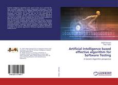 Borítókép a  Artificial Intelligence based effective algorithm for Software Testing - hoz