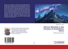 Buchcover von African Morality in the Context of Aristotelian Ethics