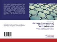 Buchcover von Electronic Characteristics of Graphene Oxide and Reduced Graphene