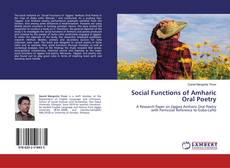 Borítókép a  Social Functions of Amharic Oral Poetry - hoz