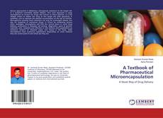 Buchcover von A Textbook of Pharmaceutical Microencapsulation
