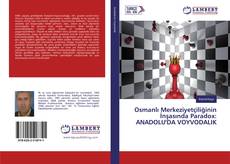 Buchcover von Osmanlı Merkeziyetçiliğinin İnşasında Paradox: ANADOLU'DA VOYVODALIK