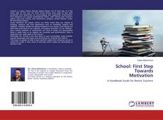 Buchcover von School: First Step Towards Motivation