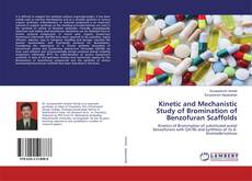 Buchcover von Kinetic and Mechanistic Study of Bromination of Benzofuran Scaffolds