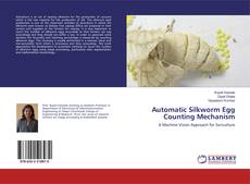 Buchcover von Automatic Silkworm Egg Counting Mechanism
