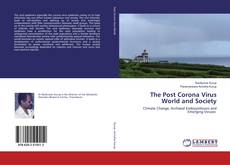 Buchcover von The Post Corona Virus World and Society