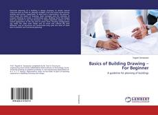 Borítókép a  Basics of Building Drawing – For Beginner - hoz