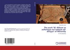 Borítókép a  The work "Al -Ahkom as sultoniyya va-l-valoyat ad-diniyya" of Movardiy - hoz