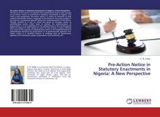 Buchcover von Pre-Action Notice in Statutory Enactments in Nigeria: A New Perspective