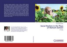 Borítókép a  Social Realism in the Plays of Mahesh Dattani - hoz