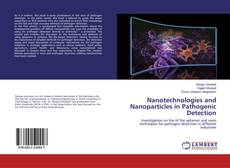 Buchcover von Nanotechnologies and Nanoparticles in Pathogenic Detection