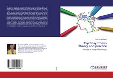 Copertina di Psychosynthesis Theory and practice