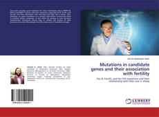 Bookcover of Mutations in candidate genes and their association with fertility
