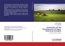 Borítókép a  Evaluation of the Development of Agro-Industrial Complex - hoz