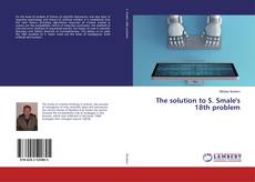 Bookcover of The solution to S. Smale's 18th problem