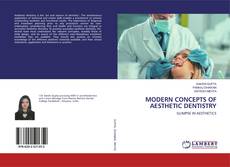 Borítókép a  MODERN CONCEPTS OF AESTHETIC DENTISTRY - hoz