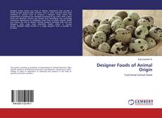 Borítókép a  Designer Foods of Animal Origin - hoz