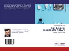 Bookcover of NON SURGICAL PERIODONTAL THERAPY