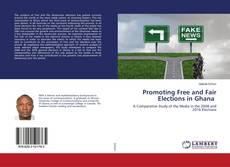 Buchcover von Promoting Free and Fair Elections in Ghana