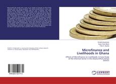 Bookcover of Microfinance and Livelihoods in Ghana