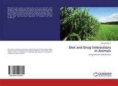 Bookcover of Diet and Drug Interactions in Animals