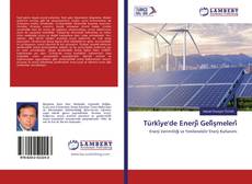 Borítókép a  Türki̇ye'de Enerji̇ Geli̇şmeleri̇ - hoz