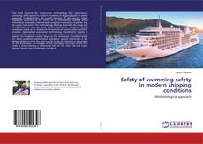 Buchcover von Safety of swimming safety in modern shipping conditions