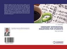 Copertina di ORDINARY DIFFERENTIAL EQUATIONS FOR STUDENTS