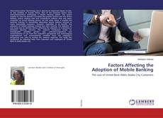 Buchcover von Factors Affecting the Adoption of Mobile Banking