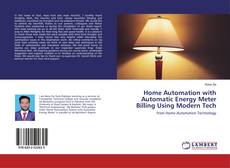 Buchcover von Home Automation with Automatic Energy Meter Billing Using Modern Tech