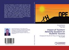 Impact of Teachers' Adversity Quotient on Students' Success的封面