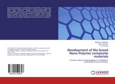 Buchcover von Development of Bio based Nano Polymer composite materials