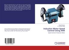 Copertina di Induction Motor Speed Control Using ANN