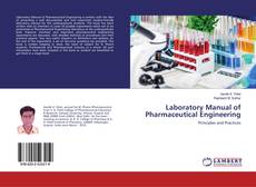 Laboratory Manual of Pharmaceutical Engineering的封面