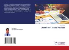 Copertina di Creation of Trade Purpose