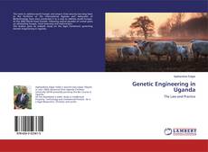 Genetic Engineering in Uganda的封面