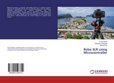 Robo SLR using Microcontroller的封面